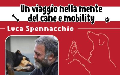 Un viaggio nella mente del cane e mobility